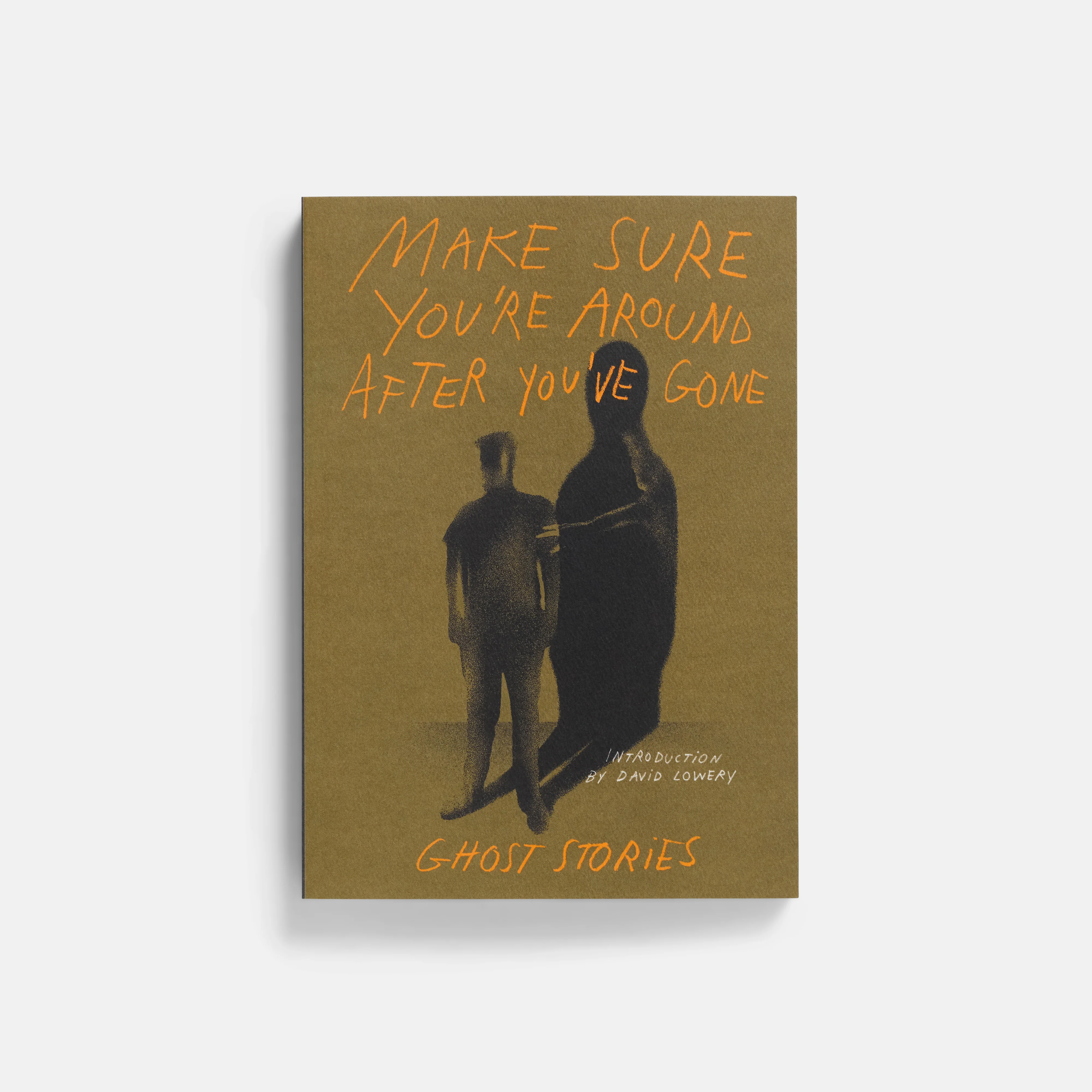 Make Sure You’re Around After You've Gone: Ghost Stories